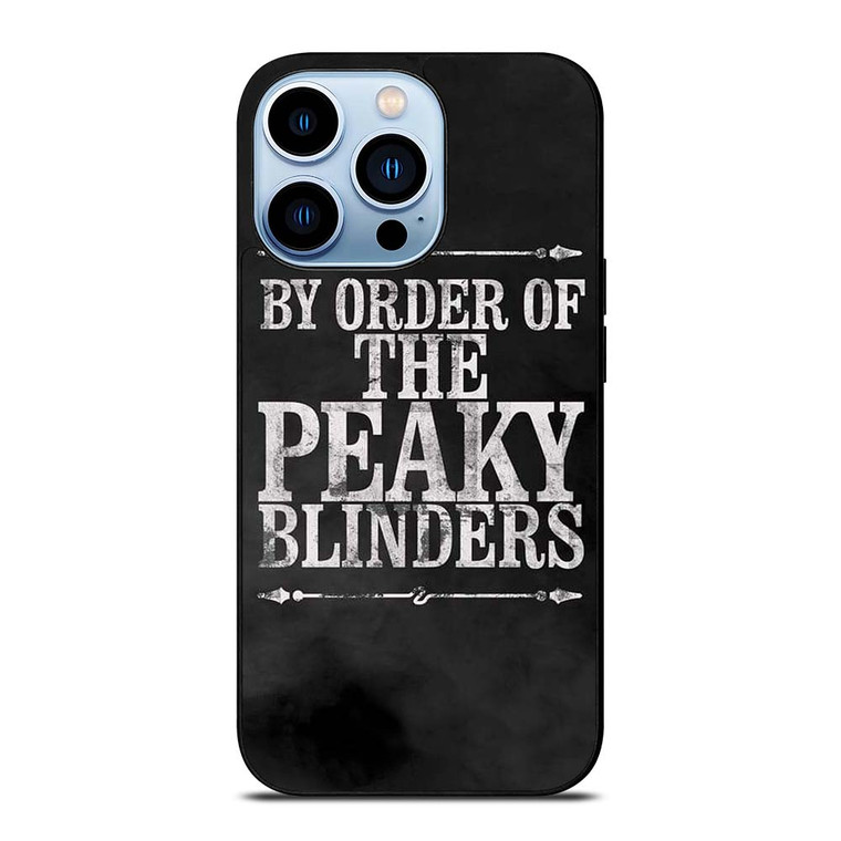 BY ORDER OF PEAKY BLINDERS ICON iPhone 13 Pro Max Case Cover