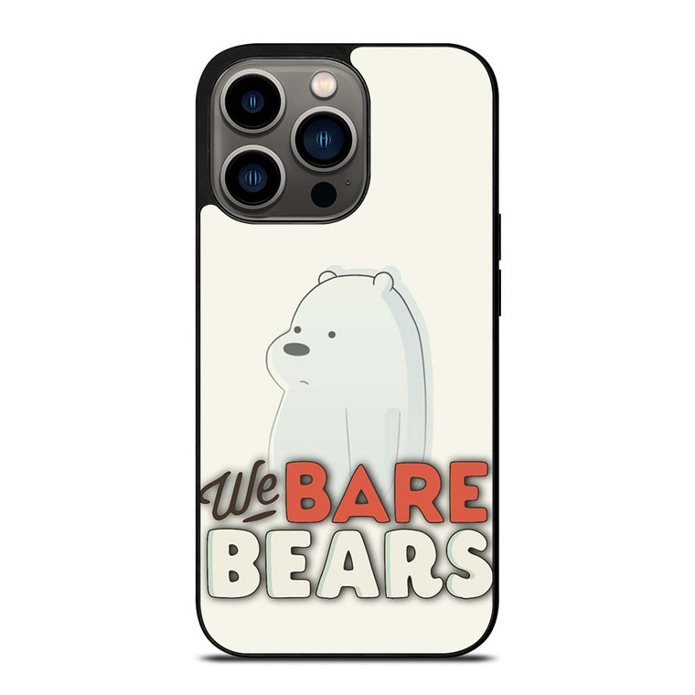 ICE BEAR WE BARE BEARS CARTOON 2 iPhone 13 Pro Case Cover
