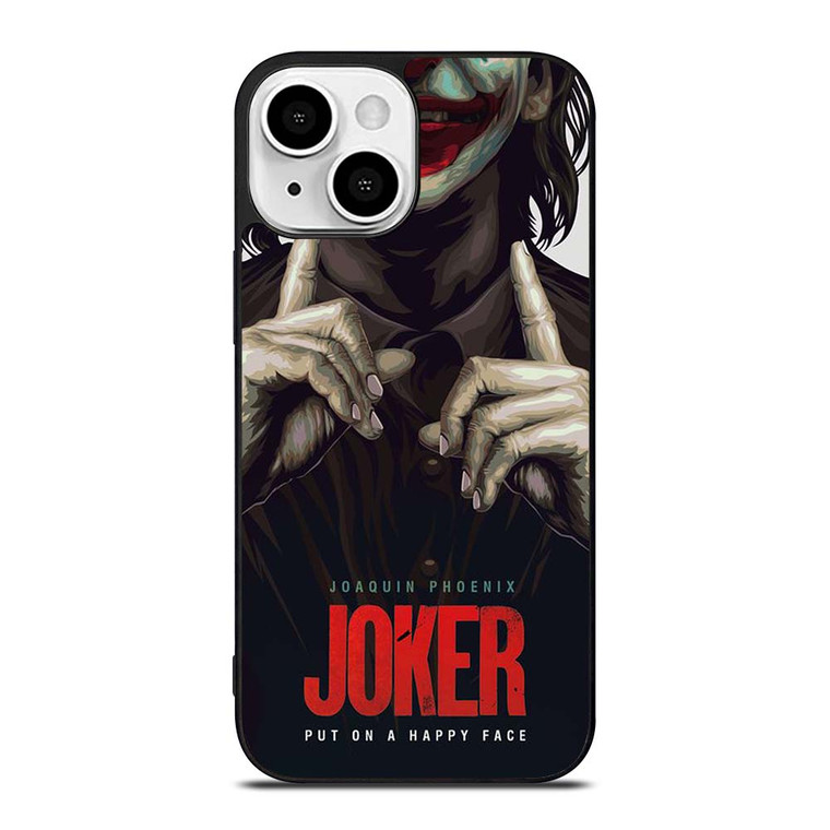JOKER JOAQUIN PHOENIX PUT ON A HAPPY FACE iPhone 13 Mini Case Cover