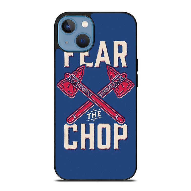 ATLANTA BRAVES FEAR THE CHOP iPhone 13 Case Cover