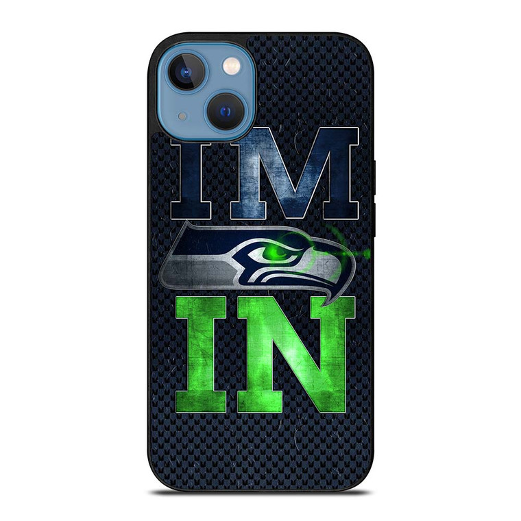 I'M IN SEATTLE SEAHAWKS iPhone 13 Case Cover