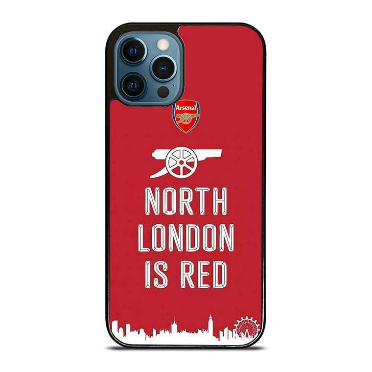 ARSENAL NORTH LONDON IS RED 2 iPhone 12 Pro Max Case Cover