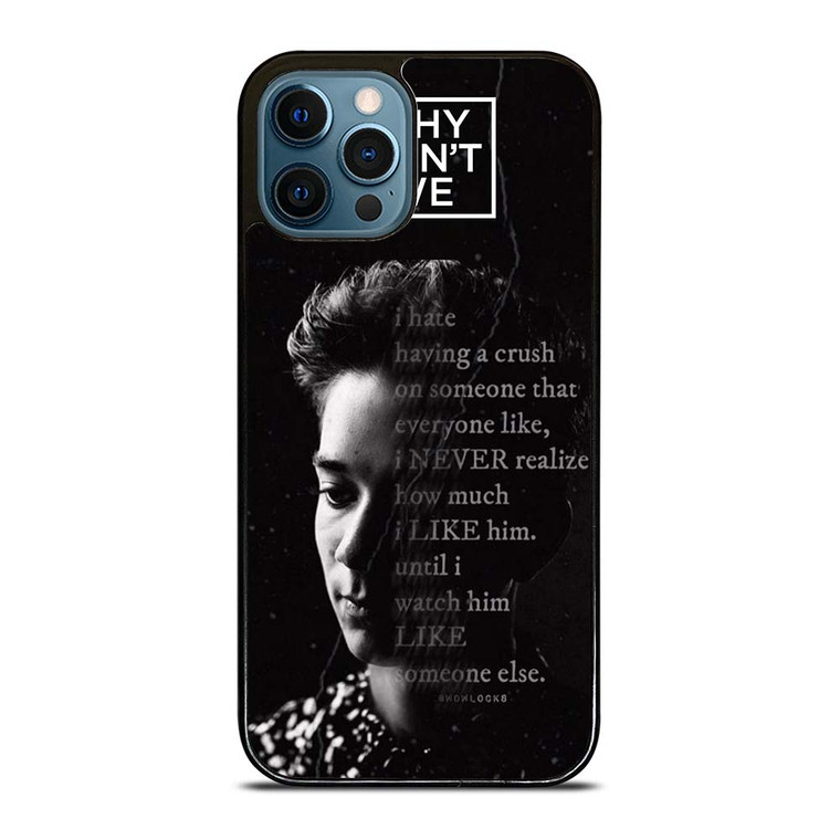 CORBYN BESSON WHY DON'T WE QUOTE iPhone 12 Pro Max Case Cover