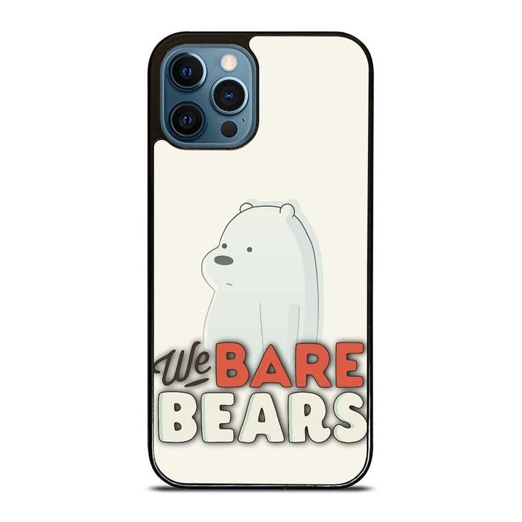 ICE BEAR WE BARE BEARS CARTOON 2 iPhone 12 Pro Max Case Cover