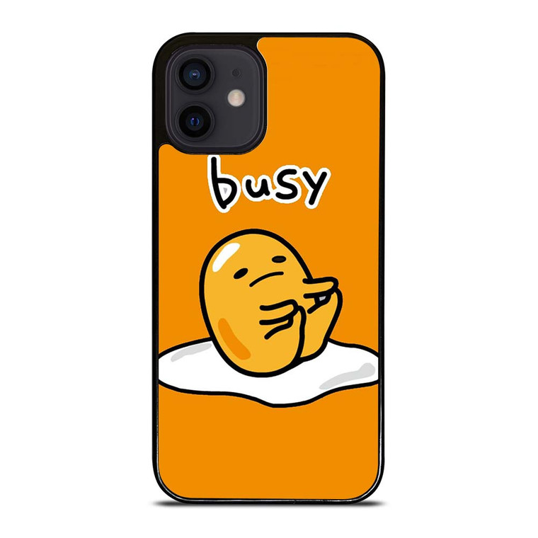 GUDETAMA LAZY EGG BUSY iPhone 12 Mini Case Cover