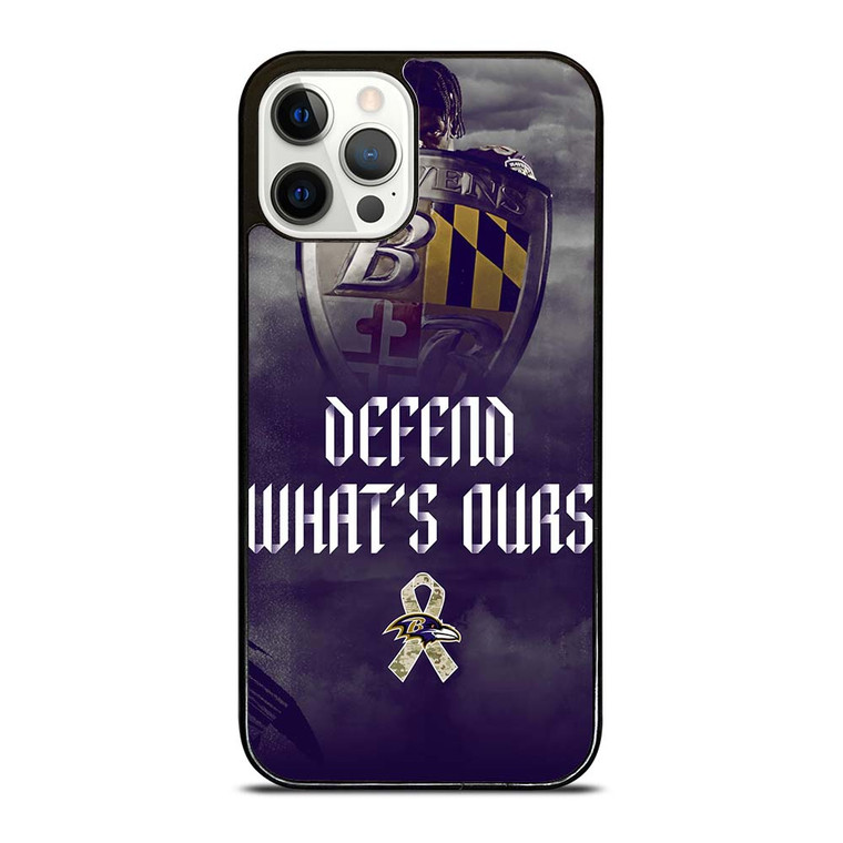 BALTIMORE RAVENS DEFEND WHATS OURS iPhone 12 Pro Case Cover BALTIMORE RAVENS DEFEND WHATS OURS iPhone 12 Pro Case Cover