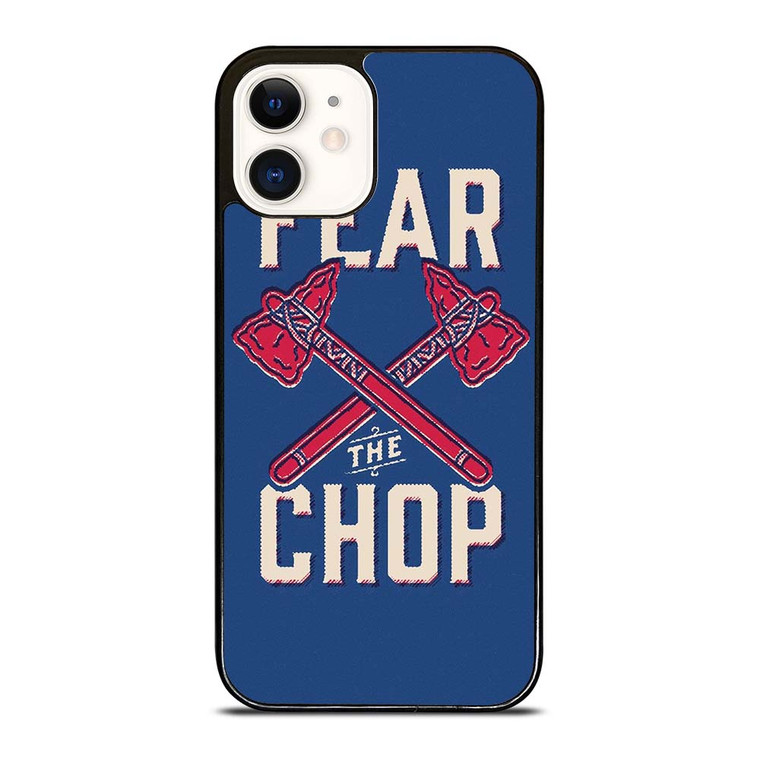 ATLANTA BRAVES FEAR THE CHOP iPhone 12 Case Cover
