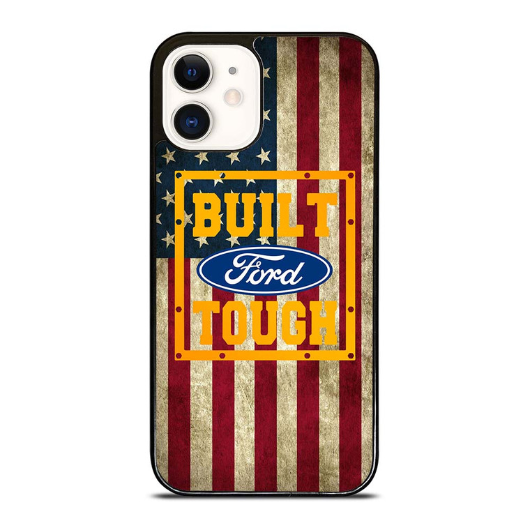 BUILT FORD TOUGH USA FLAG iPhone 12 Case Cover