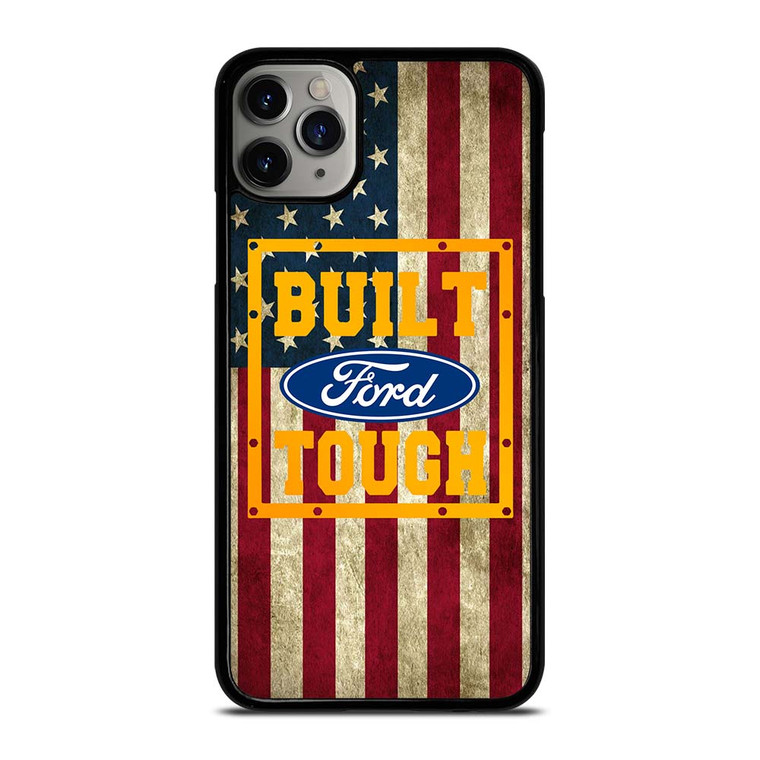 BUILT FORD TOUGH USA FLAG iPhone 11 Pro Max Case Cover