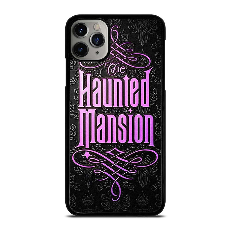 HAUNTED MANSION DISNEY LOGO iPhone 11 Pro Max Case Cover