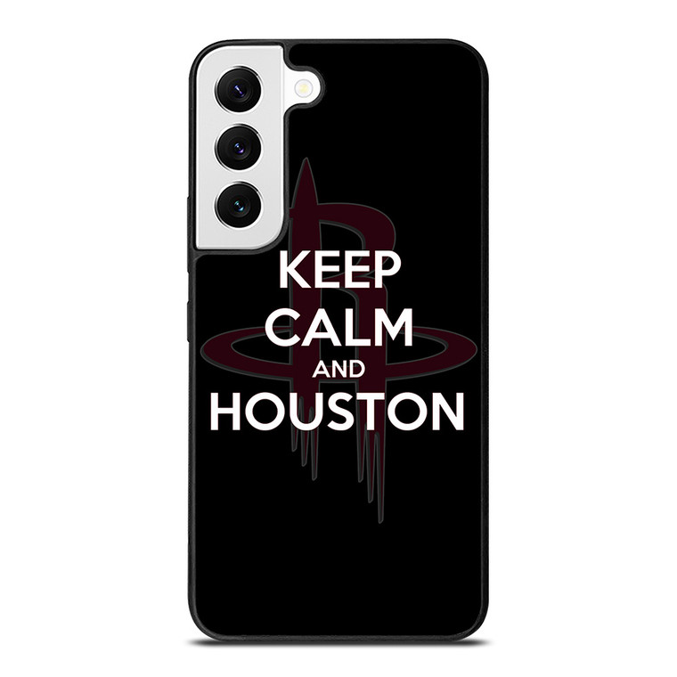 KEEP CALM AND GO HOUSTON ROCKETS Samsung Galaxy S22 Case Cover
