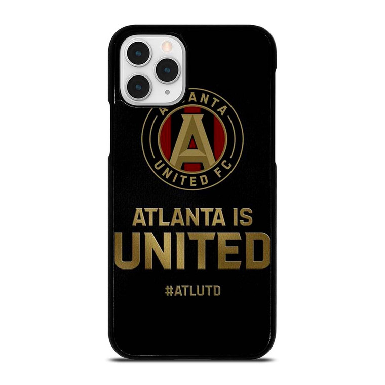 ATLANTA UNITED FC SLOGAN iPhone 11 Pro Case Cover