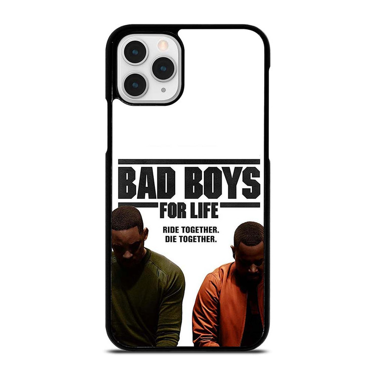 BAD BOYS FOR LIFE DIE TOGETHER iPhone 11 Pro Case Cover BAD BOYS FOR LIFE DIE TOGETHER iPhone 11 Pro Case Cover