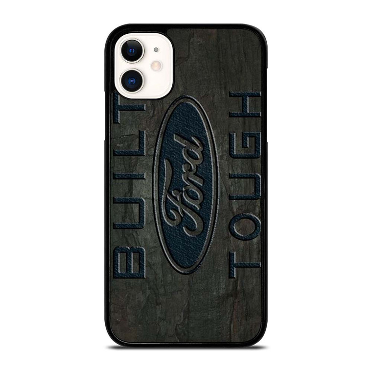 BUILT FORD TOUGH EMBLEM iPhone 11 Case Cover