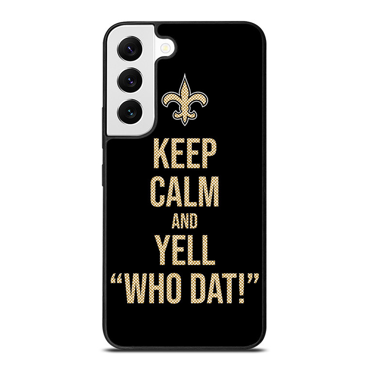 NEW ORLEANS SAINTS NFL FOOTBALL WHO DAT CHANTS 2 Samsung Galaxy S22 Case Cover