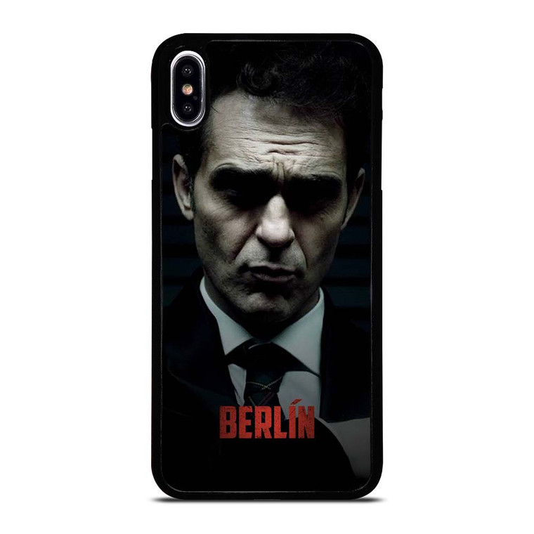 BERLIN MONEY HEIST CASA DE PAPEL iPhone XS Max Case Cover
