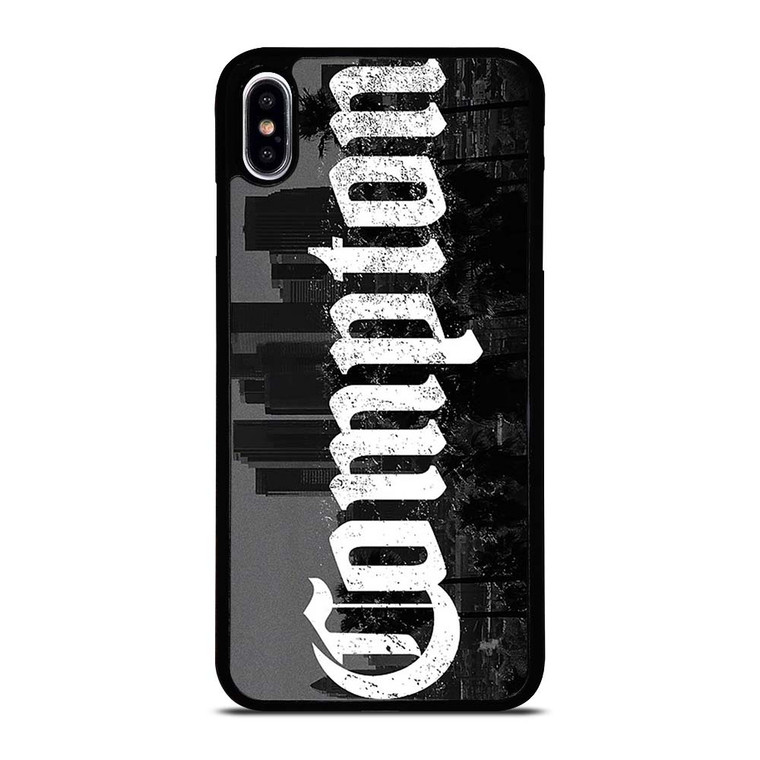 COMPTON LOS ANGELES iPhone XS Max Case Cover COMPTON LOS ANGELES iPhone XS Max Case Cover