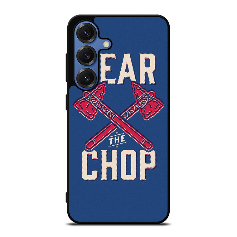 ATLANTA BRAVES FEAR THE CHOP Samsung Galaxy S25 Case Cover ATLANTA BRAVES FEAR THE CHOP Samsung Galaxy S25 Case Cover