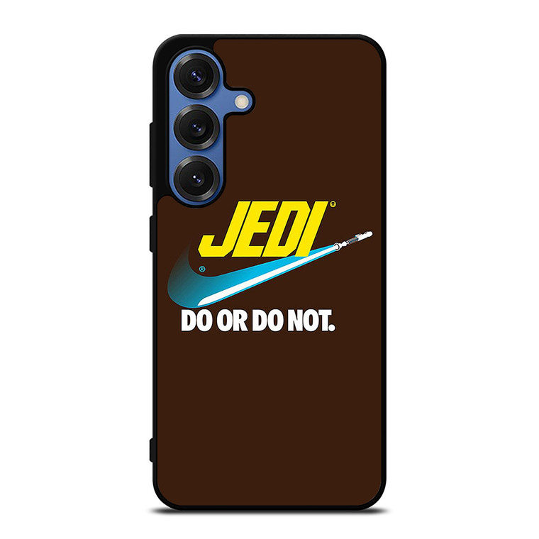 JEDI DO IT OR NOT NIKE Samsung Galaxy S25 Case Cover