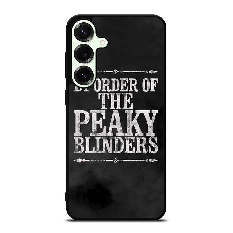 BY ORDER OF PEAKY BLINDERS ICON Samsung Galaxy S25 Plus Case Cover