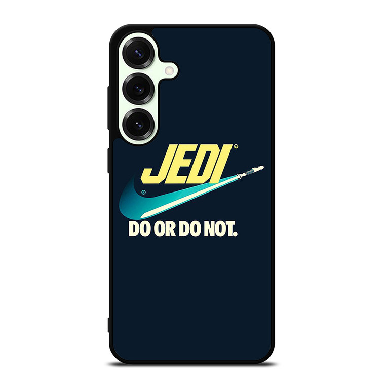 JEDI DO IT OR NOT AGAIN NIKE Samsung Galaxy S25 Plus Case Cover