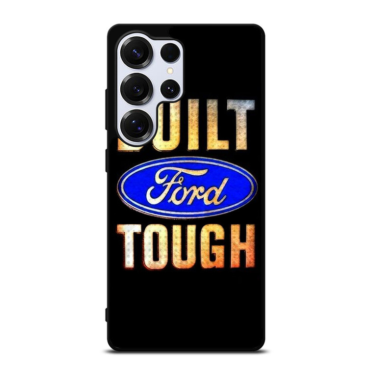 BUILT FORD TOUGH SYMBOL Samsung Galaxy S25 Ultra Case Cover
