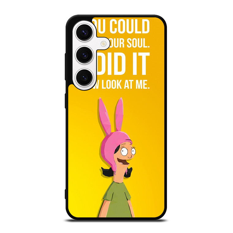 BOBS BURGERS LOUISE QUOTE Samsung Galaxy S24 Case Cover