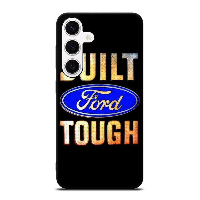 BUILT FORD TOUGH SYMBOL Samsung Galaxy S24 Case Cover