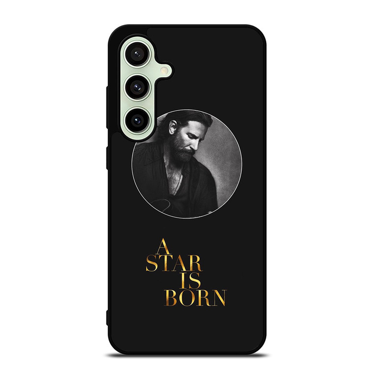 BRADLEY COOPER A STAR IS BORN Samsung Galaxy S24 FE Case Cover