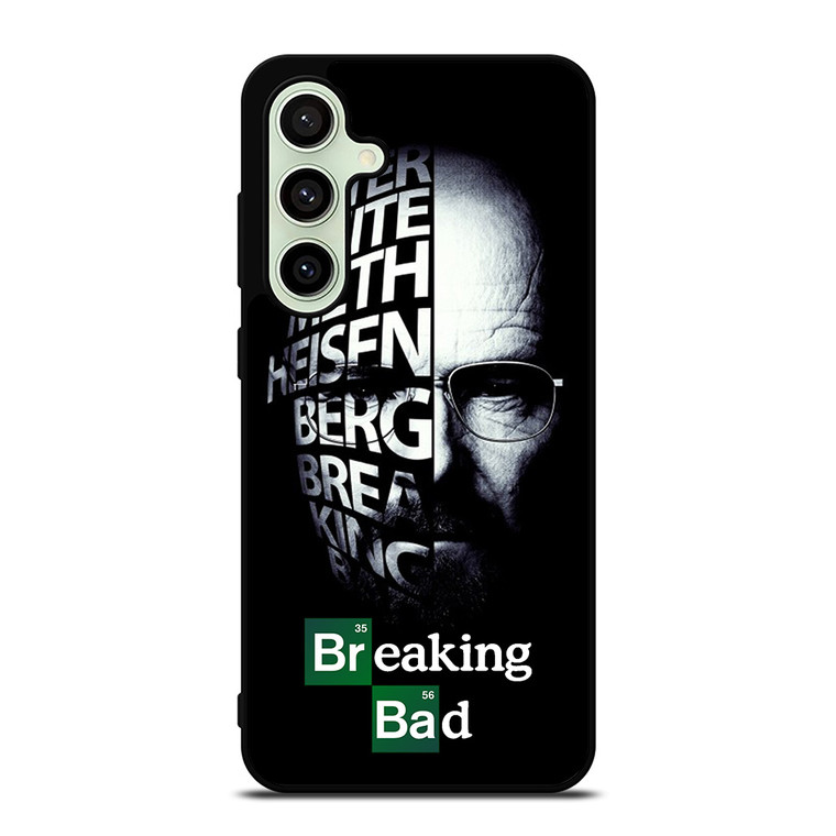 BREAKING BAD QUOTE Samsung Galaxy S24 FE Case Cover