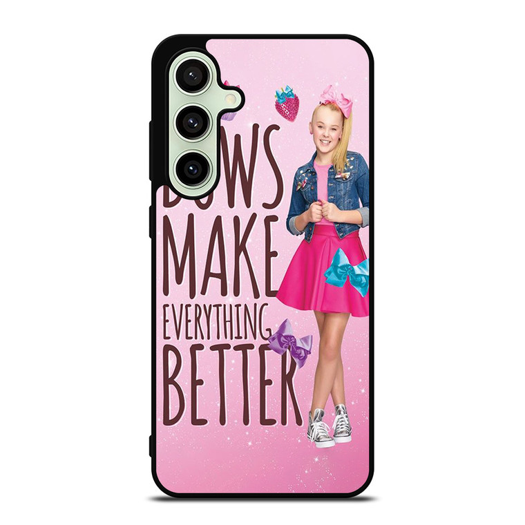 JOJO SIWA BOWS MAKE EVERYTHING BETTER Samsung Galaxy S24 FE Case Cover JOJO SIWA BOWS MAKE EVERYTHING BETTER Samsung Galaxy S24 FE Case Cover