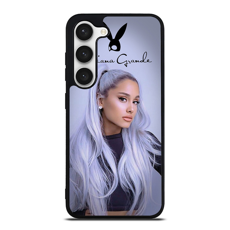 ARIANA GRANDE  Samsung Galaxy S23 Case Cover