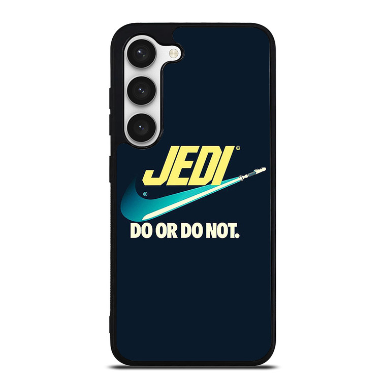 JEDI DO IT OR NOT AGAIN NIKE Samsung Galaxy S23 Case Cover