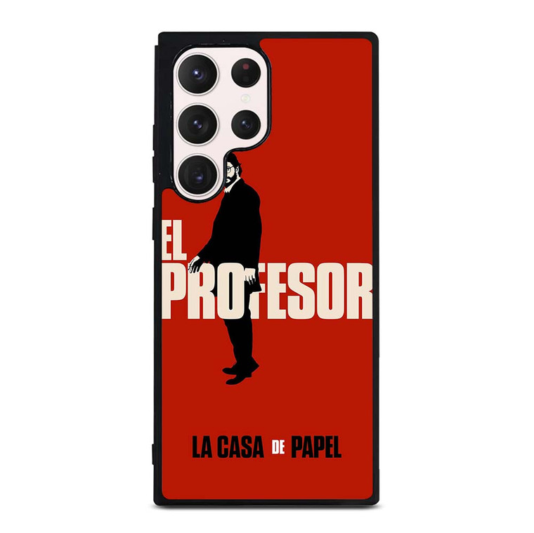 EL PROFESSOR MONEY HEIST CASA DE PAPEL Samsung Galaxy S23 Ultra Case Cover