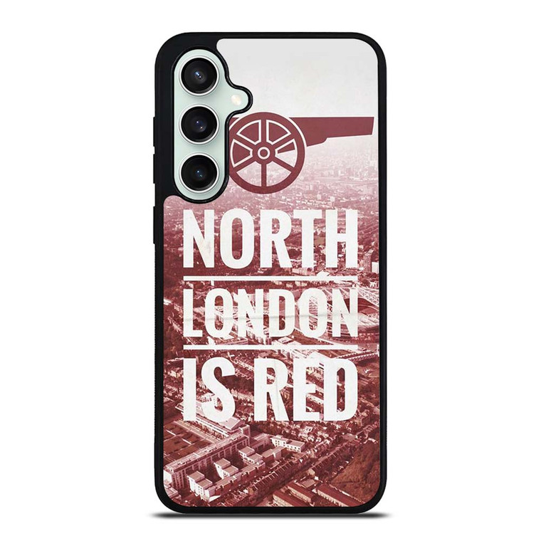 ARSENAL NORTH LONDON IS RED Samsung Galaxy S23 FE Case Cover ARSENAL NORTH LONDON IS RED Samsung Galaxy S23 FE Case Cover