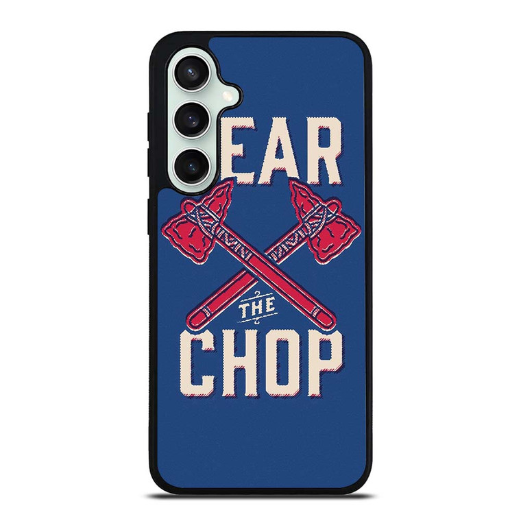 ATLANTA BRAVES FEAR THE CHOP Samsung Galaxy S23 FE Case Cover