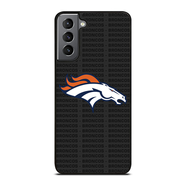 DENVER BRONCOS FOOTBALL TEXT Samsung Galaxy S21 Plus Case Cover