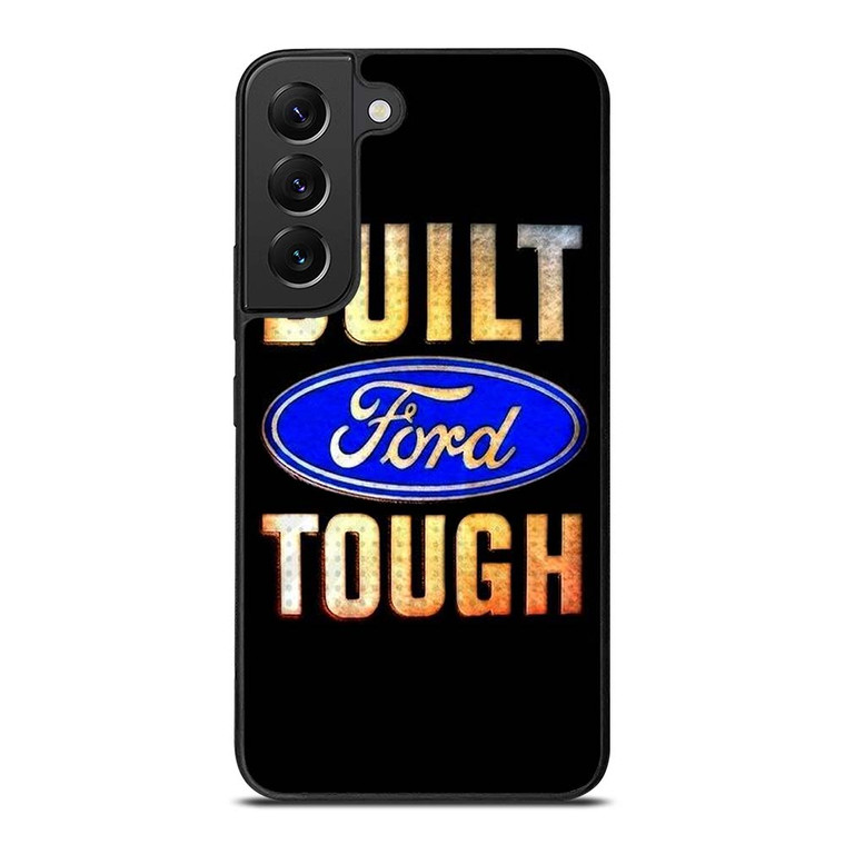 BUILT FORD TOUGH SYMBOL Samsung Galaxy S22 Plus Case Cover