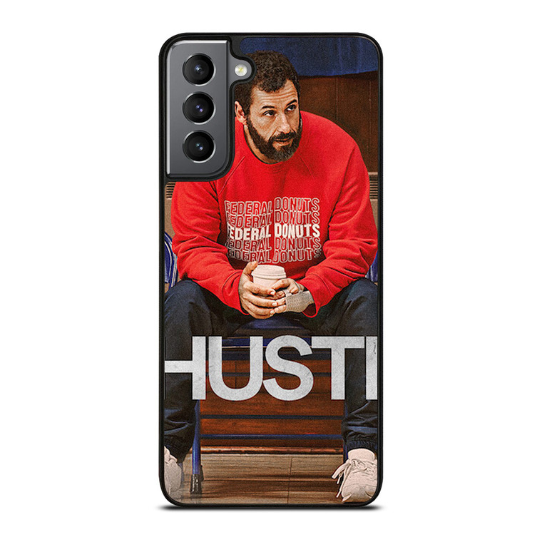 HUSTLE ADAM SANDLER Samsung Galaxy S21 Plus Case Cover