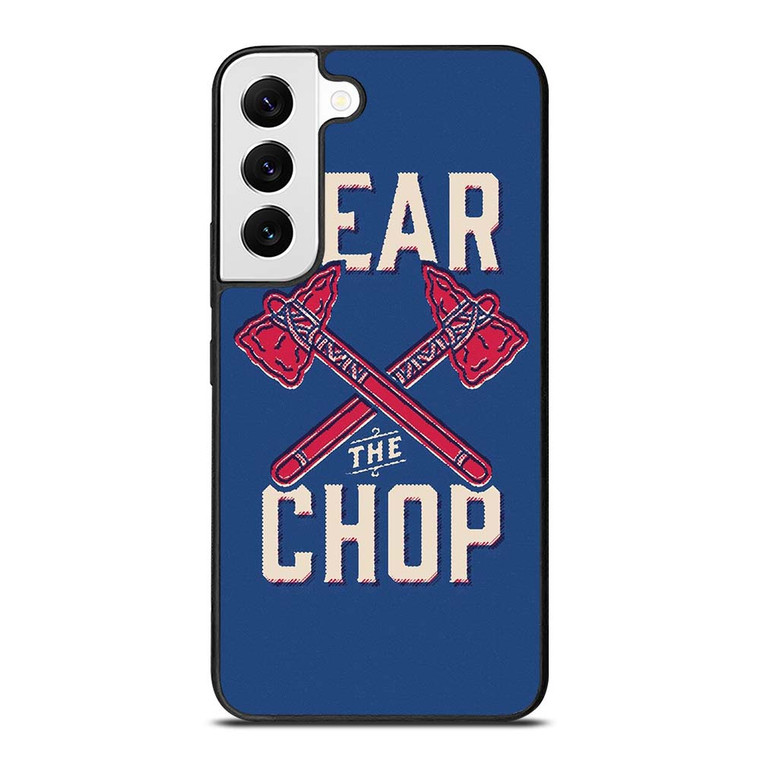 ATLANTA BRAVES FEAR THE CHOP Samsung Galaxy S22 Case Cover