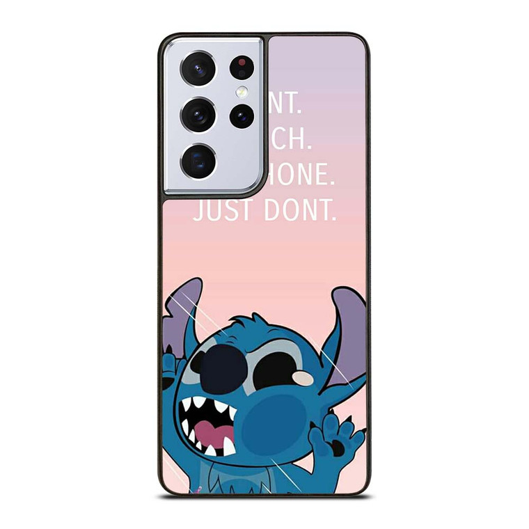 DISNEY STITCH DONT TOUCH MY PHONE  Samsung Galaxy S21 Ultra Case Cover