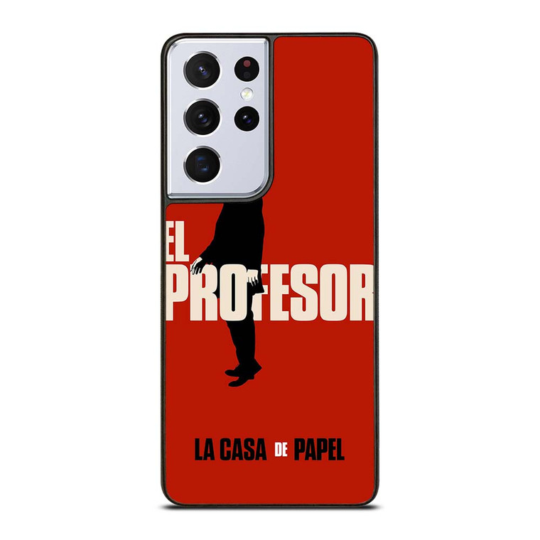 EL PROFESSOR MONEY HEIST CASA DE PAPEL Samsung Galaxy S21 Ultra Case Cover