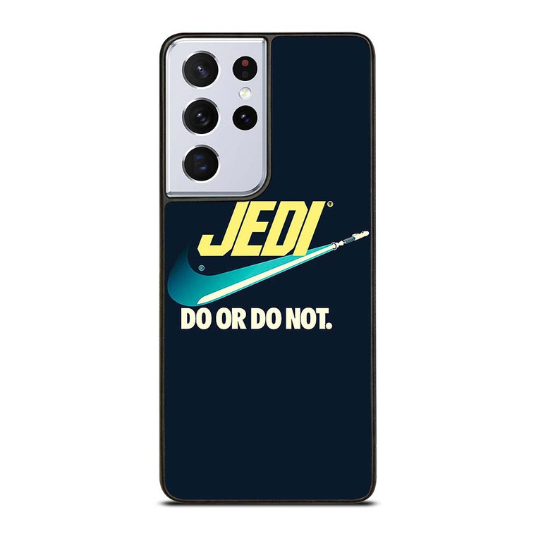 JEDI DO IT OR NOT AGAIN NIKE Samsung Galaxy S21 Ultra Case Cover