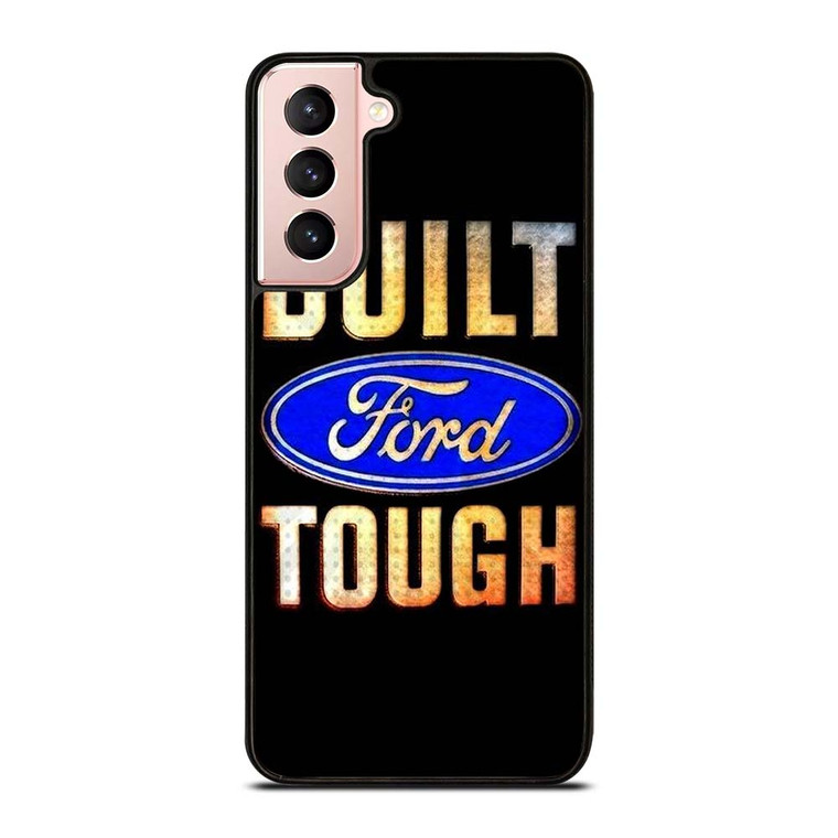 BUILT FORD TOUGH SYMBOL Samsung Galaxy S21 Case Cover