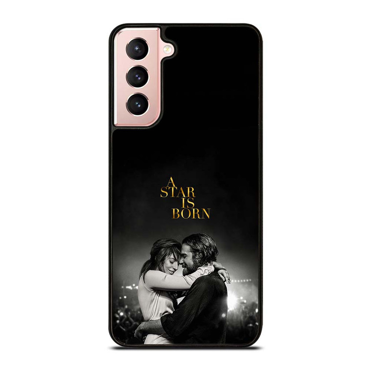 LADY GAGA A STAR IS BORN Samsung Galaxy S21 Case Cover