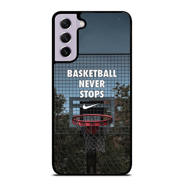 BASKETBALL NEVER STOPS RING Samsung Galaxy S21 FE Case Cover