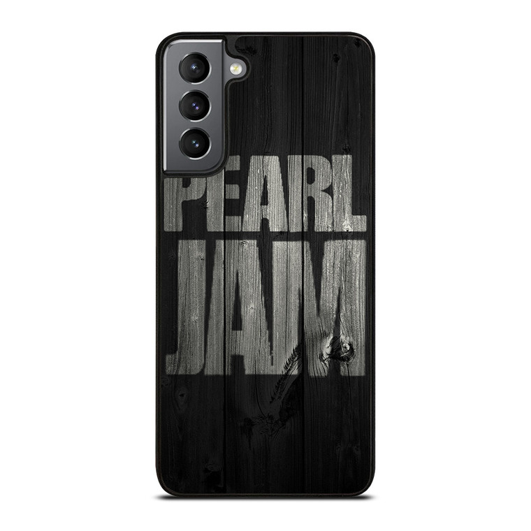 PEARL JAM ROCK BAND WOODEN LOGO Samsung Galaxy S21 Plus Case Cover