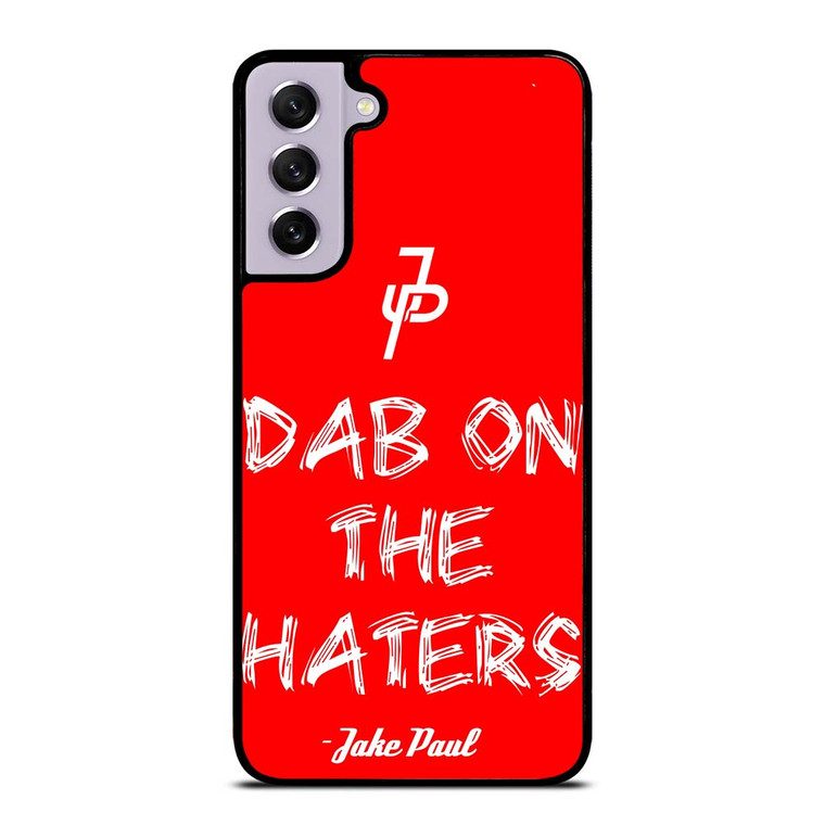 JAKE PAUL DAB ON THE HATERS JP Samsung Galaxy S21 FE Case Cover