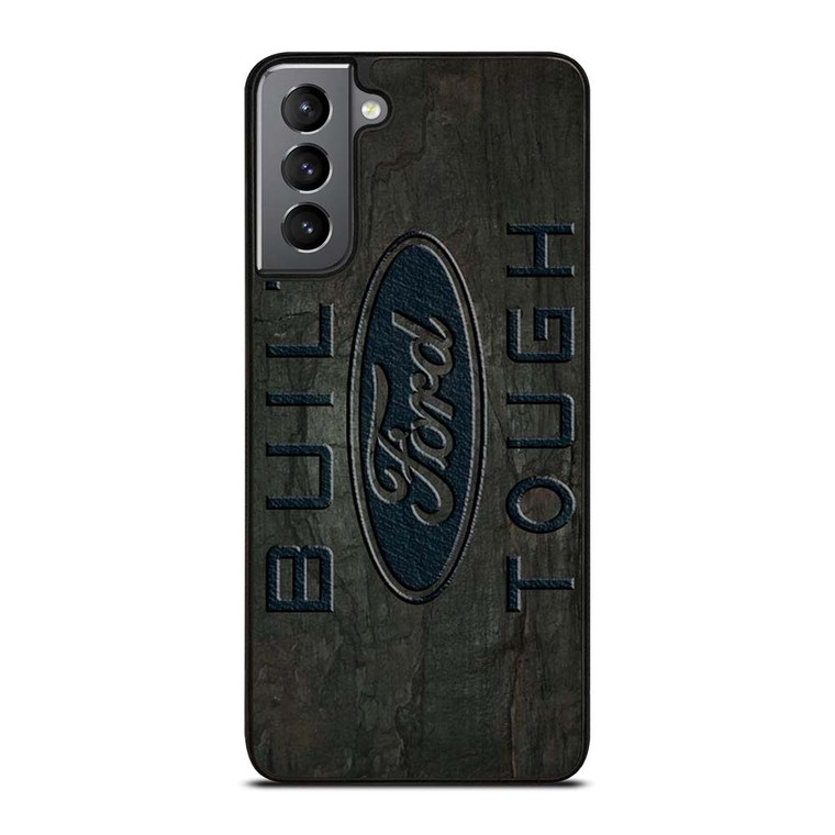 BUILT FORD TOUGH EMBLEM Samsung Galaxy S21 Plus Case Cover