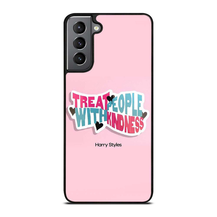 HARRY STYLES TREAT PEOPLE WITH KINDNESS Samsung Galaxy S21 Plus Case Cover